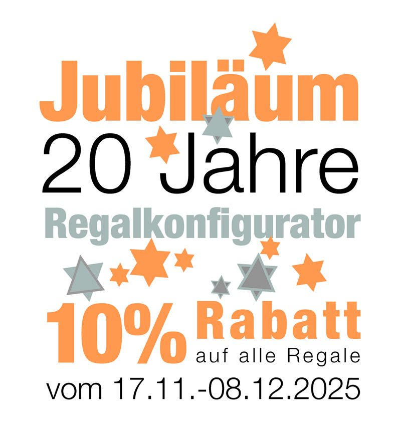 10% Rabatt auf alle Regale im Shop vom 17.11. bis 08.12.2025 10% Rabatt auf alle Regale im Shop vom 17.11. bis 08.12.2025